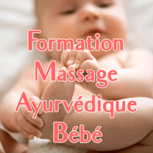 Formation Massage Ayurvédique Bébé