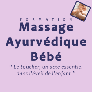 Massage Ayurvédique Bébé
